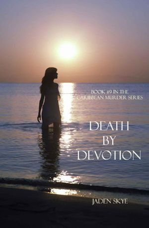 [Caribbean Murder 09] • Death by Devotion